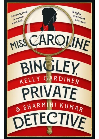Miss Caroline Bingley, Private Detective
