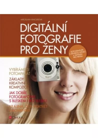 Digitální fotografie pro ženy