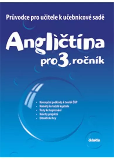 Průvodce k učebnicím AJ 3.roč. ZŠ
