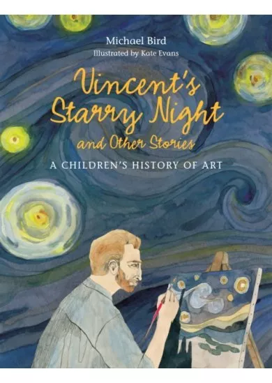 Vincents Starry Night and Other Stories