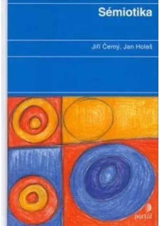 Jiří Černý, Jan Holeš - Sémiotika