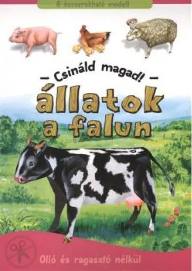 ÁLLATOK A FALUN - CSINÁLD MAGAD!
