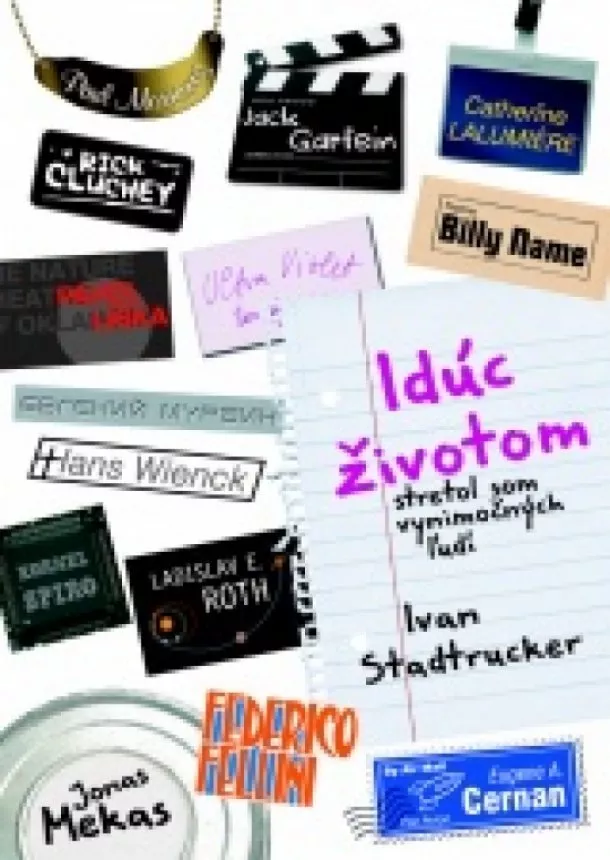 Ivan Stadtrucker - Idúc životom