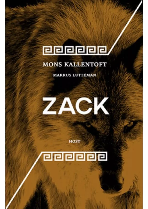 Mons Kallentoft, Markus Lutteman - Zack