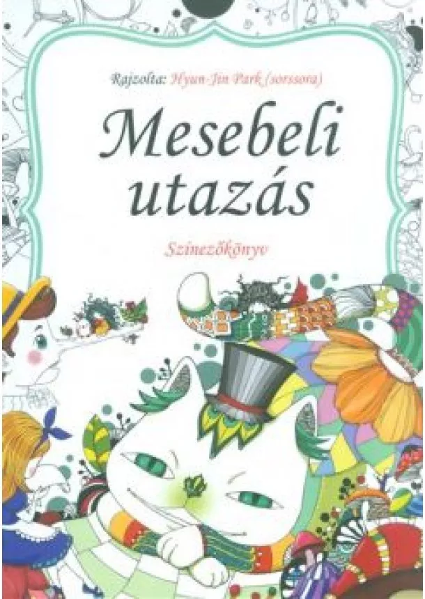 HYUN-JIN PARK - MESEBELI UTAZÁS