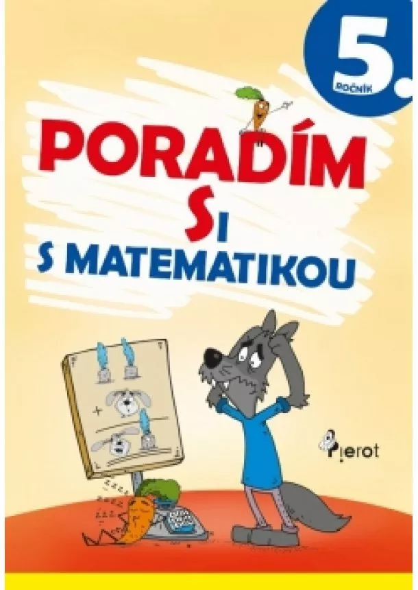 Romana Frková - Poradím si s matematikou 5.tr.(3.vyd.)