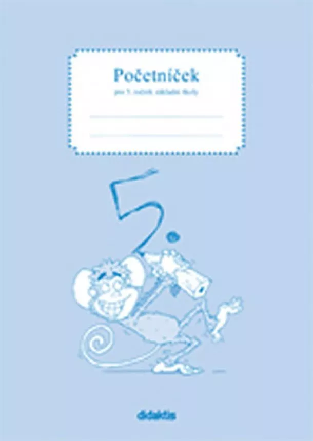 Ledvinka Š. - Početníček 5. roč. ZŠ