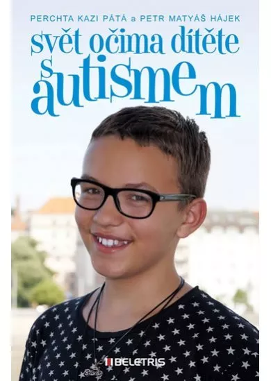 Svět očima dítěte s autismem