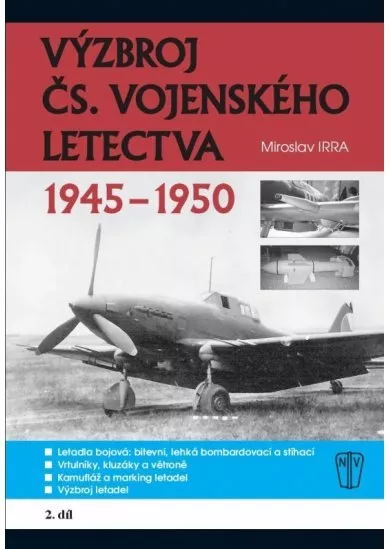 Výzbroj československého vojenského letectva 1945-1950 - 2.díl