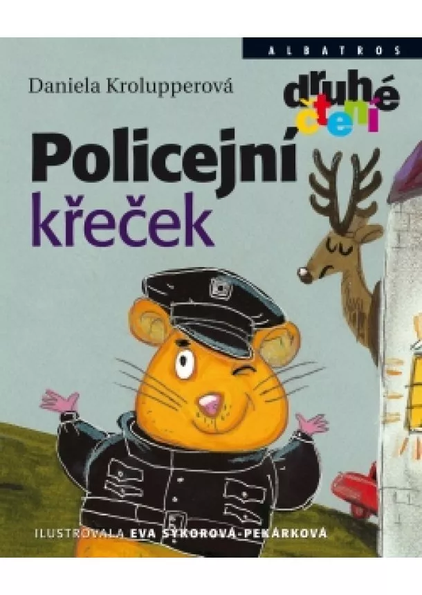 Daniela Krolupperová - Policejní křeček