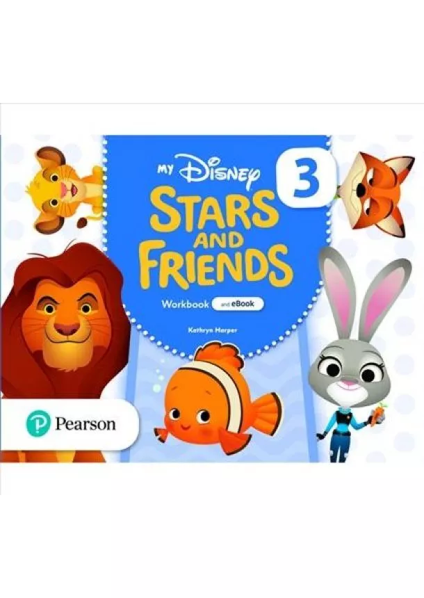 Kathryn Harper - My Disney Stars and Friends 3 Workbook with eBook