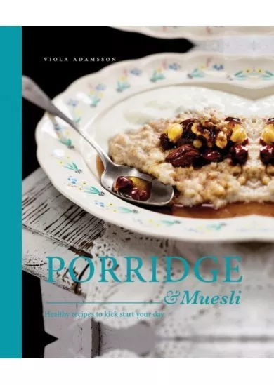 Porridge & Muesli 