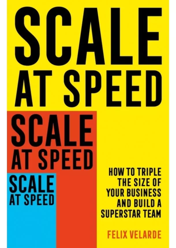 Felix Velarde - Scale at Speed
