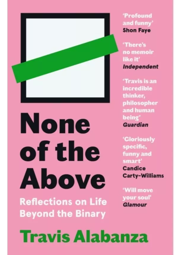 Travis Alabanza - None of the Above