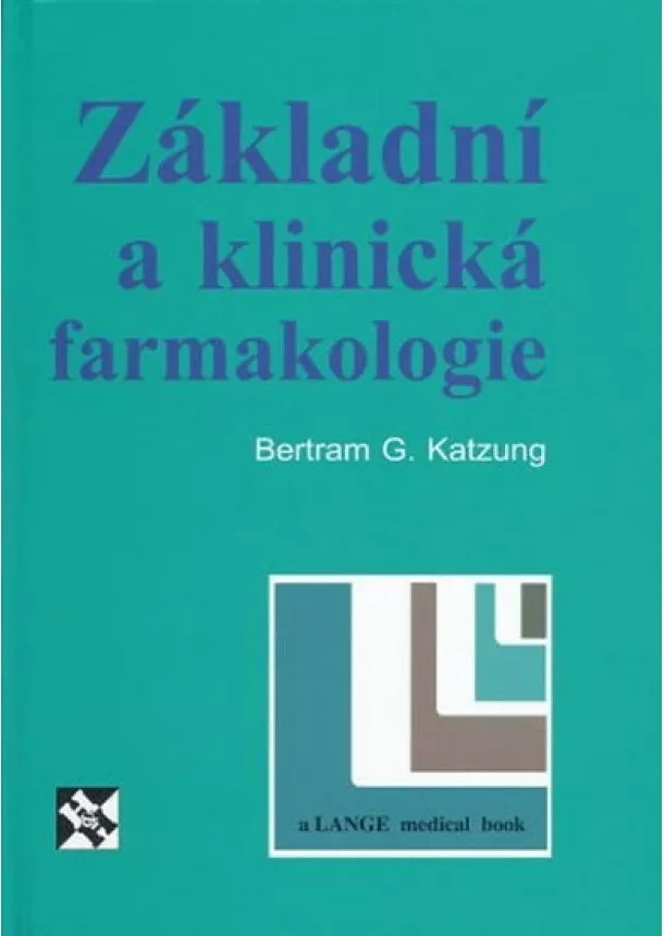 Bertram G. Katzung - Základní a klinická farmakologie