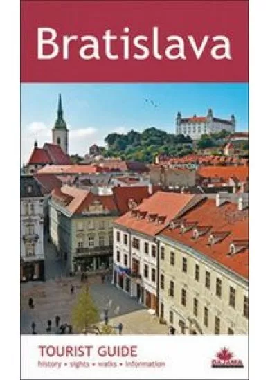 Bratislava – Tourist guide