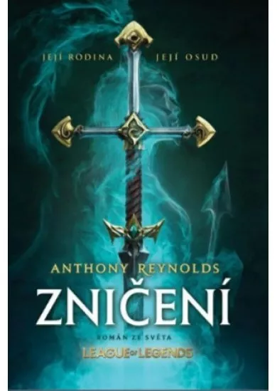 Zničení - román ze světa League of Legends