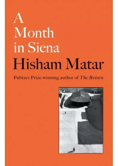 A Month in Siena