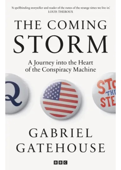 The Coming Storm