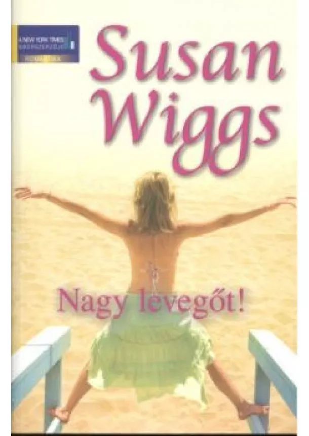 Susan Wiggs - NAGY LEVEGŐT!