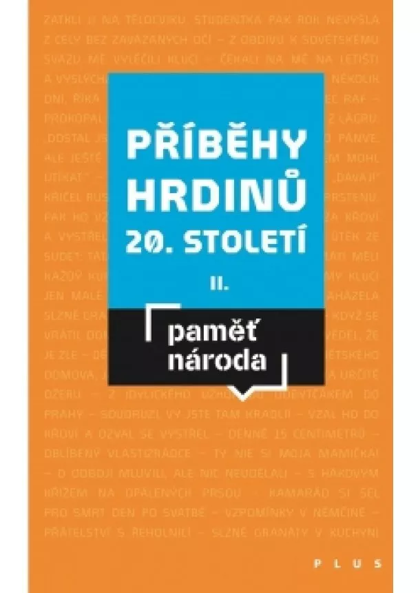 Post Bellum - Příběhy hrdinů 20. století II