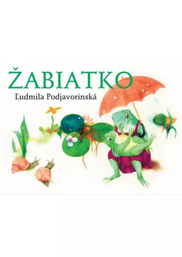 Ľudmila Podjavorinská - Žabiatko - 8.vydanie