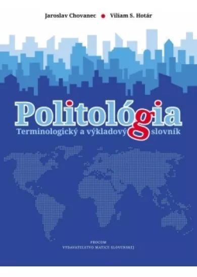 Politológia - terminologický a výkladový slovník