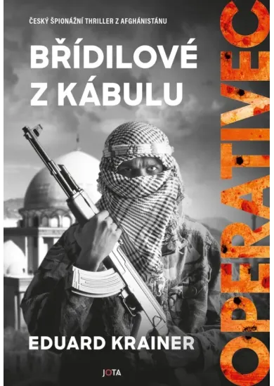 Operativec II. - Břídilové z Kábulu