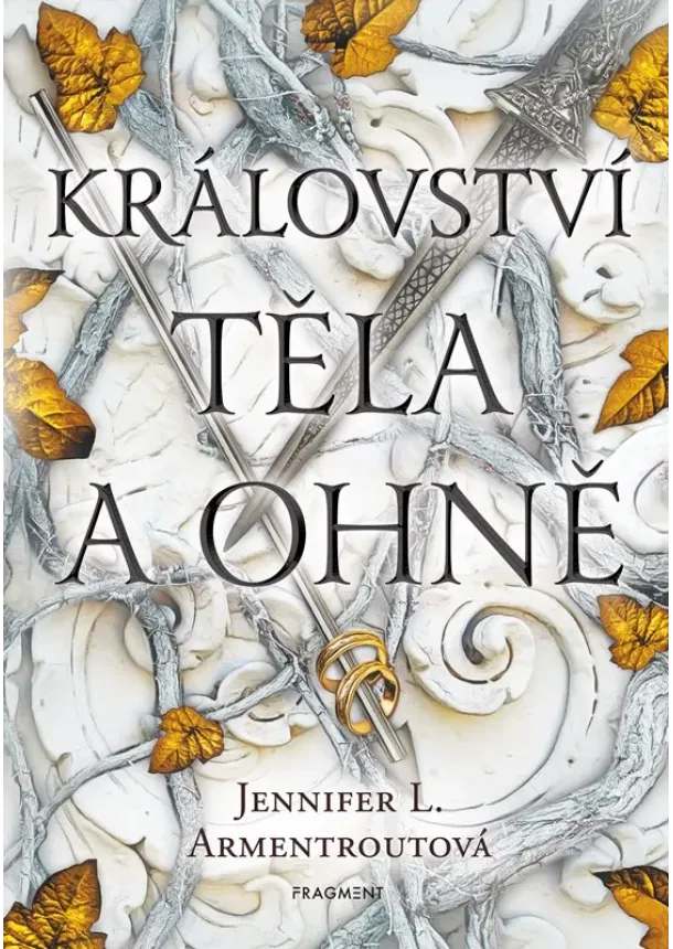 Jennifer L. Armentroutová - Království těla a ohně 