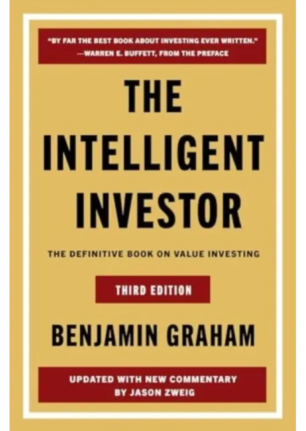 Benjamin Graham, Jason Zweig - The Intelligent Investor Third Edition