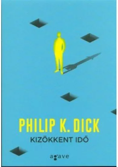Kizökkent idő