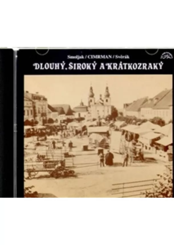 Jára Cimrman - Divadlo J.C. - Dlouhý, Široký a Krátko.