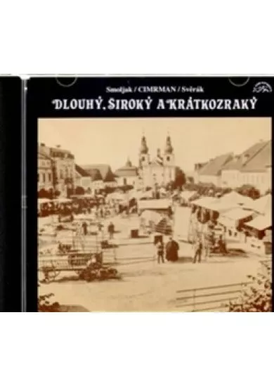 Divadlo J.C. - Dlouhý, Široký a Krátko.