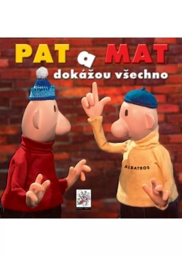 Pavel Sýkora - Pat a Mat dokážou všechno