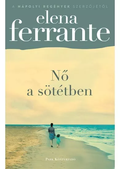 Nő a sötétben (2. kiadás)