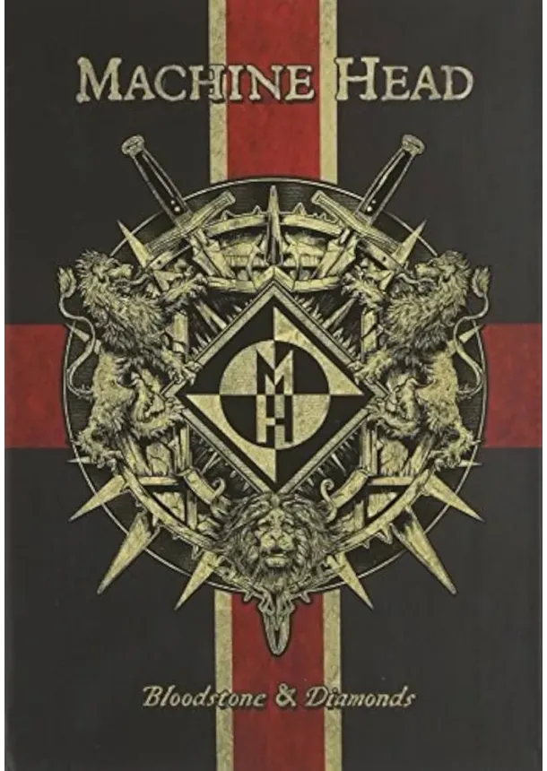 Machine Head, NUCLEAR BLAST - Machine Head:  Bloodstone & Diamonds