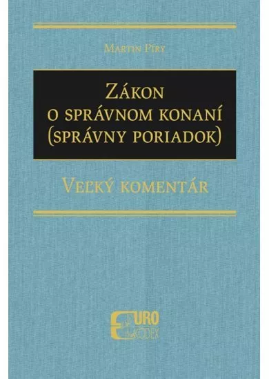 Zákon o správnom konaní (Správny poriadok) - Veľký komentár