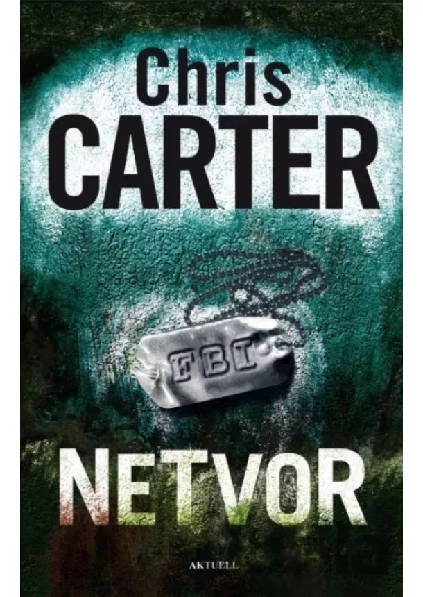 Chris Carter - Netvor