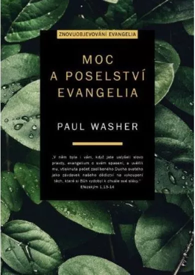 Moc a poselství evangelia - Znovuobjevování evangelia