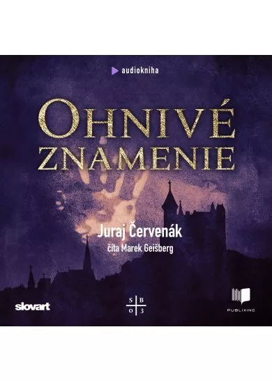 Audiokniha Ohnivé znamenie (Barbarič a Stein 3)