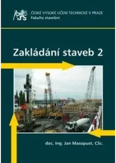 Zakládání staveb 2