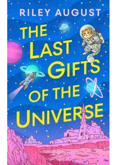 The Last Gifts of the Universe
