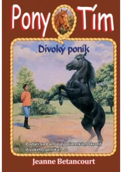 Divoký poník (Pony tím 9)