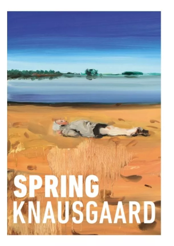 Karl Ove Knausgaard - Spring