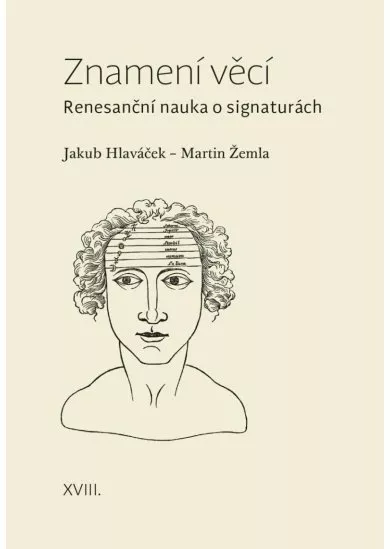 Znamení věcí - Renesanční nauka o signaturách