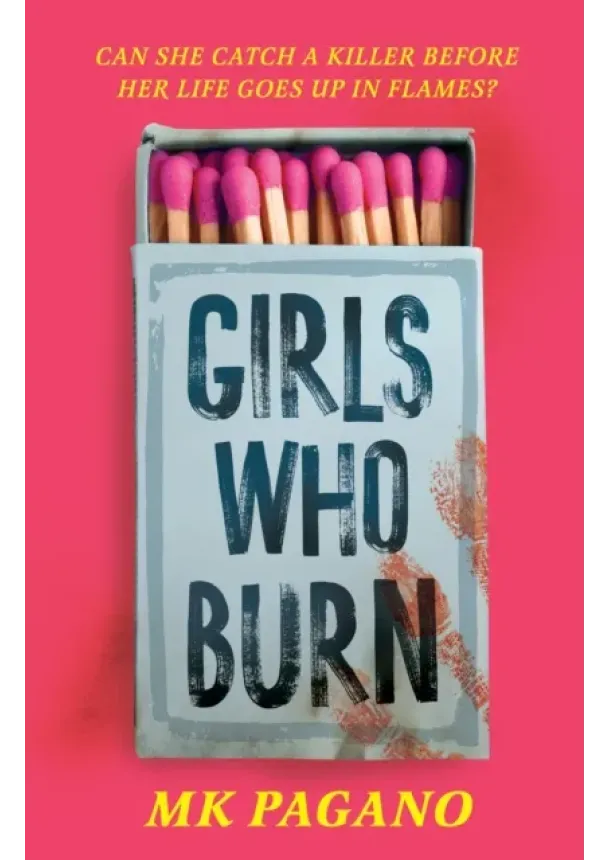 MK Pagano - Girls Who Burn