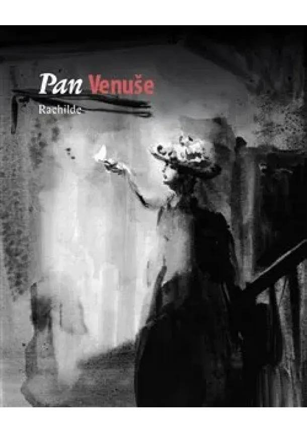 Rachilde - Pan Venuše