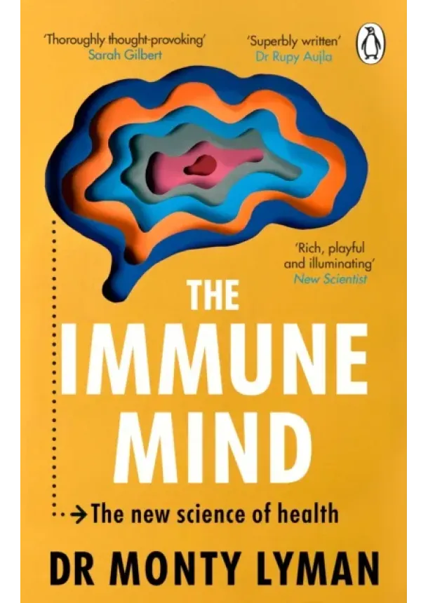 Monty Lyman - The Immune Mind