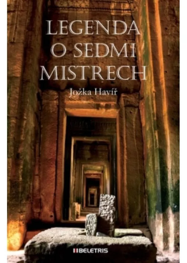 Jožka Havíř - Legenda o sedmi Mistrech