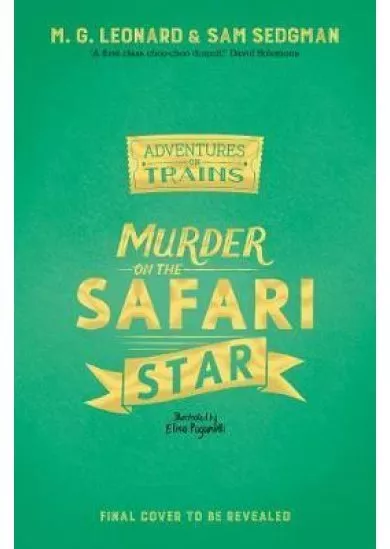 Murder on the Safari Star